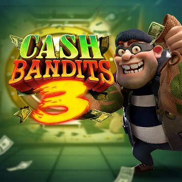 Cash Bandits 3